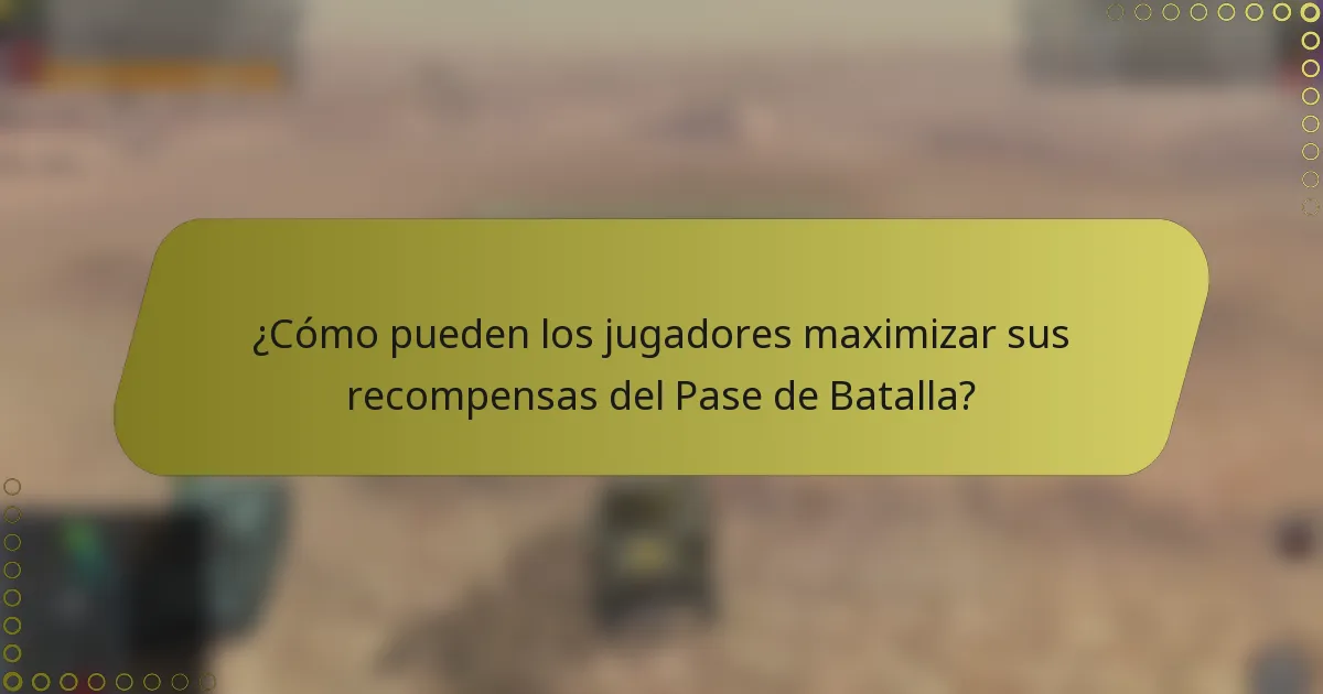 ¿Cómo pueden los jugadores maximizar sus recompensas del Pase de Batalla?
