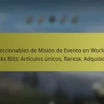 Coleccionables de Misión de Evento en World of Tanks Blitz: Artículos únicos, Rareza, Adquisición